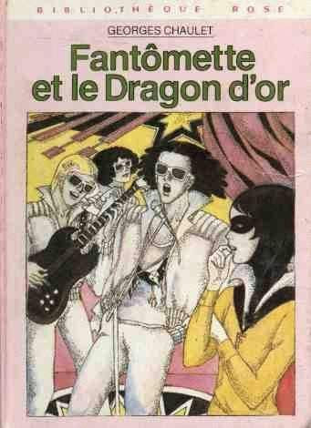 Fantômette et le dragon d'or Books