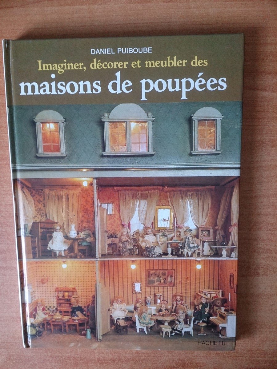 Imaginer, décorer et meubler des maisons de poupées Books