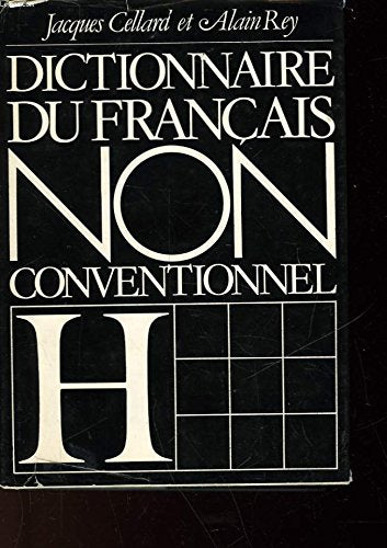 Dictionnaire du Francais non conventionnel Books