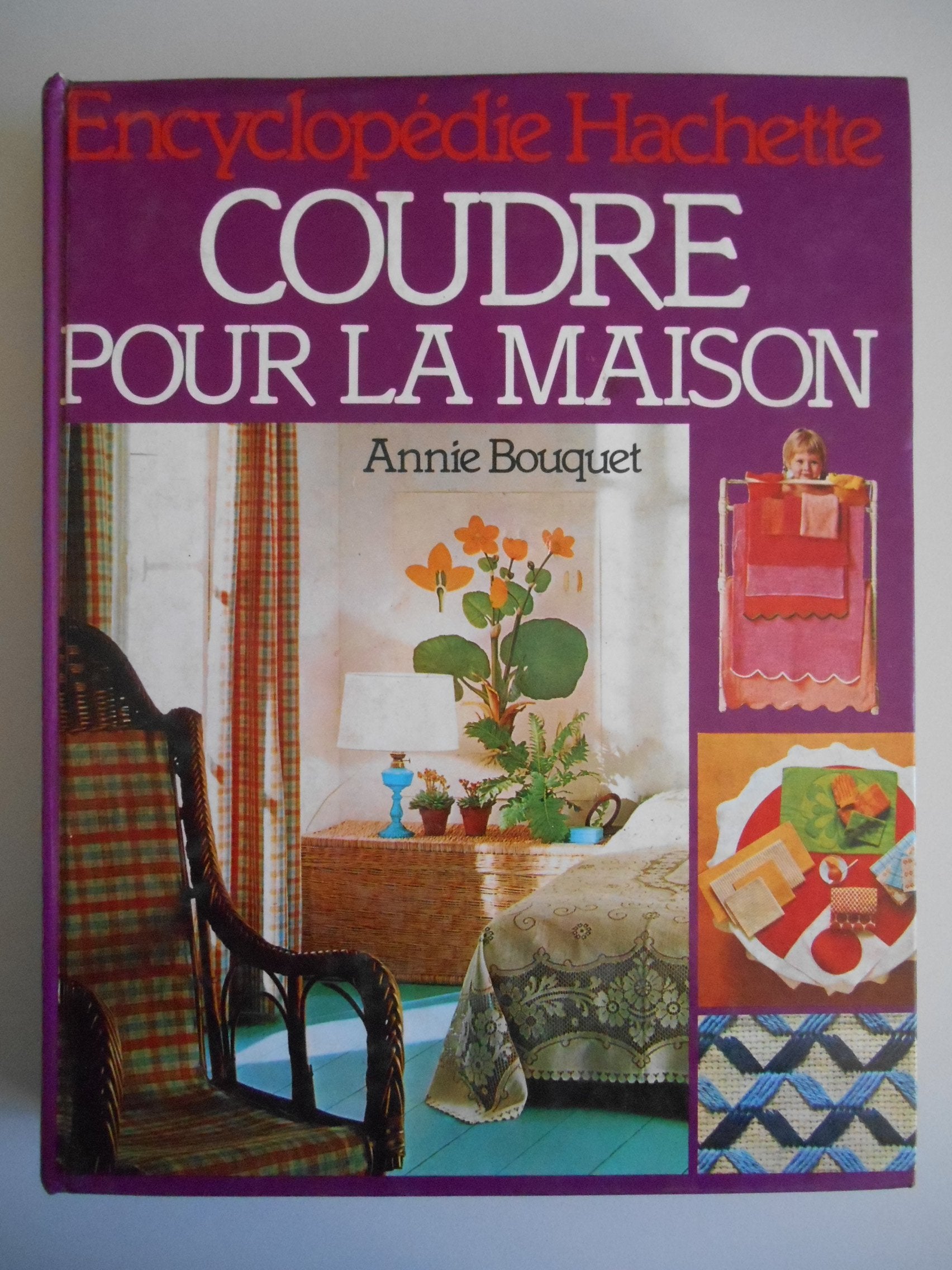 Coudre pour la maison (Encyclopédie Hachette) book