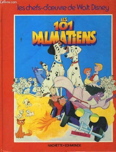 Recueil des chefs-d'oeuvre de Walt Disney. Les 101 Dalmatiens Books