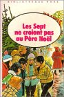 Les sept ne croient pas au pere Noël 010598 (Hjr Autr.Albums) Books