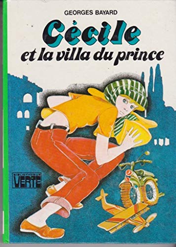 Cécile et la villa du prince (Bibliothèque verte) book