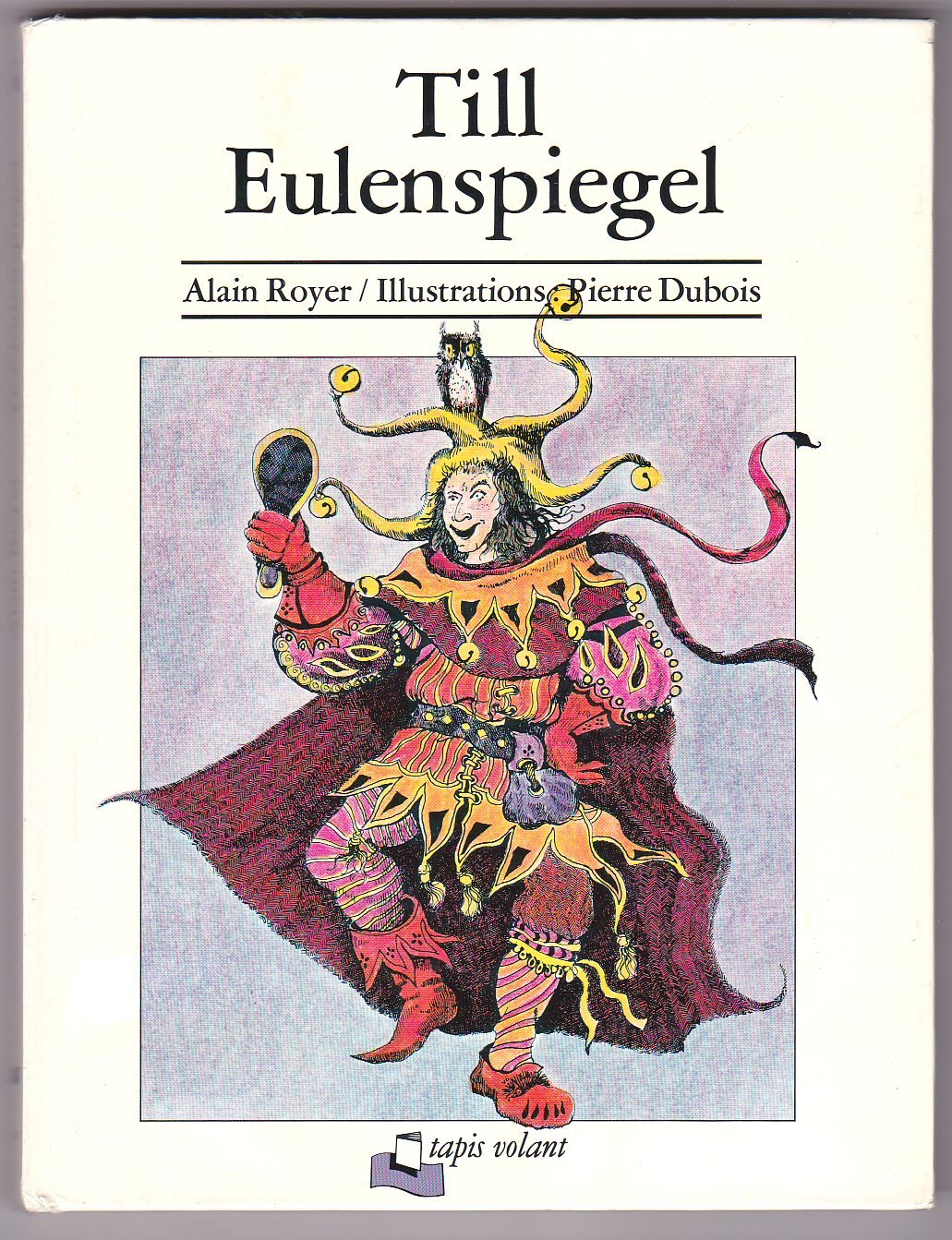 Till Eulenspiegel : 40 histoires tirées du Volksbuch (Tapis volant) Books