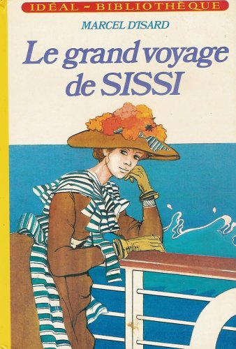 Le grand voyage de Sissi Books
