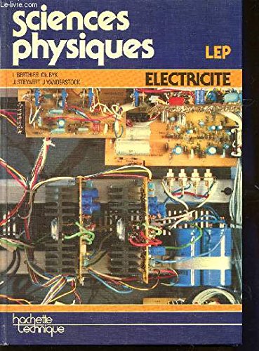 Sciences physiques : Electricité: LEP book
