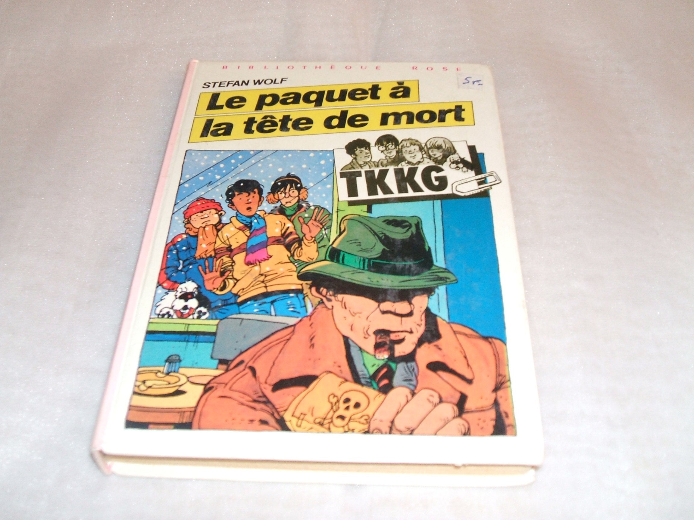 Le paquet à la tête de mort : Collection Bibliothèque rose : TKKG Books