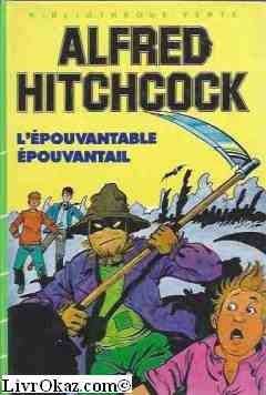 Lépouvantable épouvantail : Collection : Bibliothèque verte cartonnée & illustrée Books