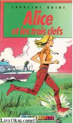 Alice et les trois clefs (Le Masque jeunesse) Books