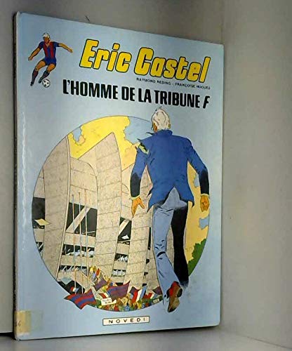 L'Homme de la tribune F (Éric Castel.) Books