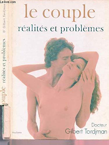 Réalités et problèmes de la vie sexuelle : Le Couple book