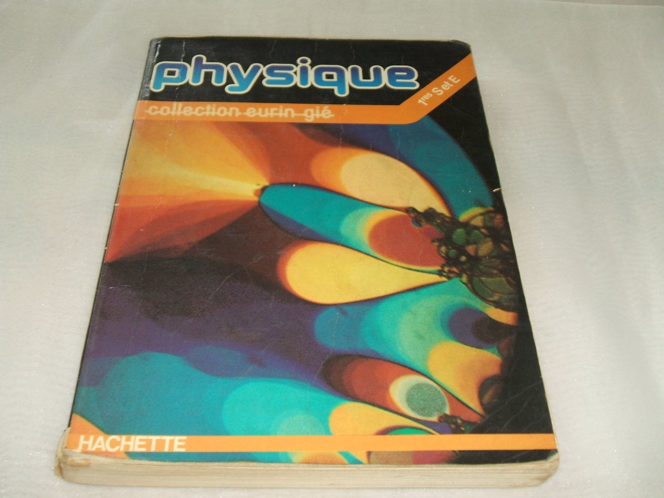 Physique : 1 s et e Books
