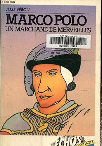 Marco Polo, Un Marchand de Merveilles Books
