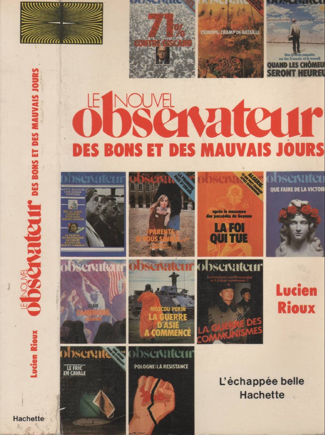 Le Nouvel Observateur Des Bons Et Des Mauvais Jours book