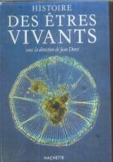 Histoire des etres vivants : le monde animal Books