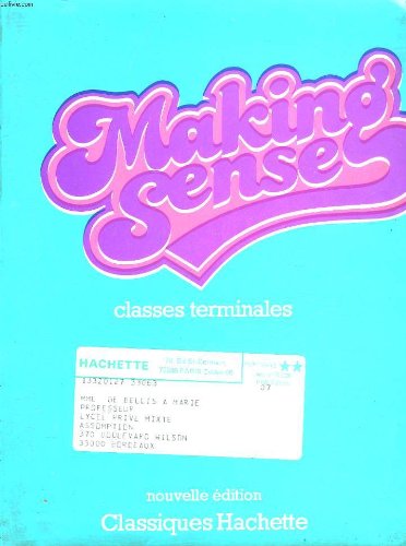 Making sense : classes terminales book