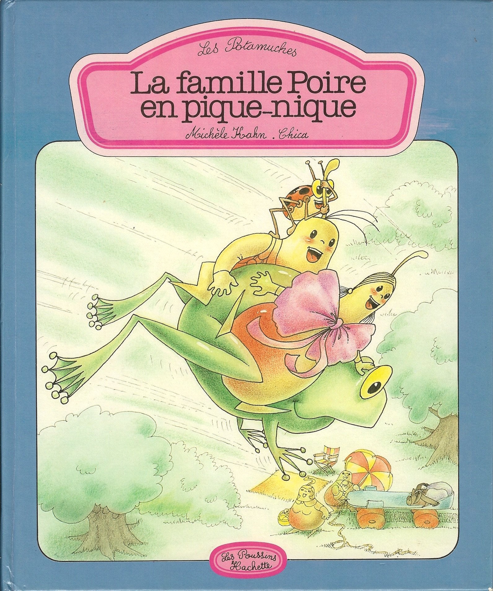 La Famille Poire en pique-nique (Les Potamuches) book