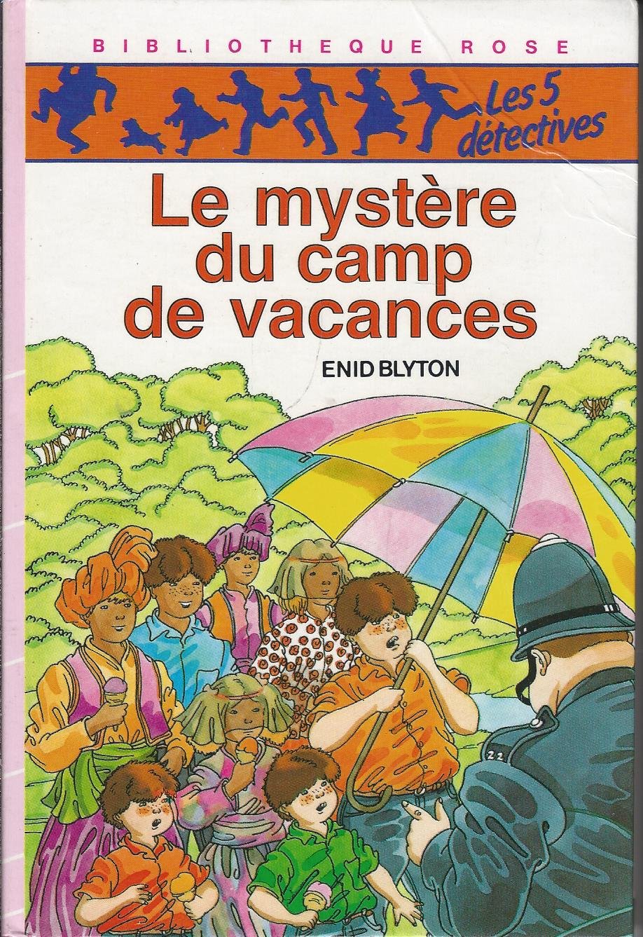 Les Mystères du camp de vacances (Bibliothèque rose) Books
