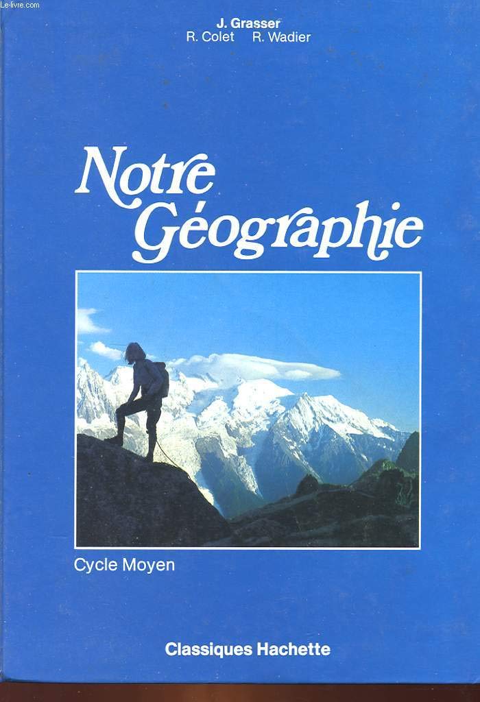 Notre géographie : cycle moyen Books