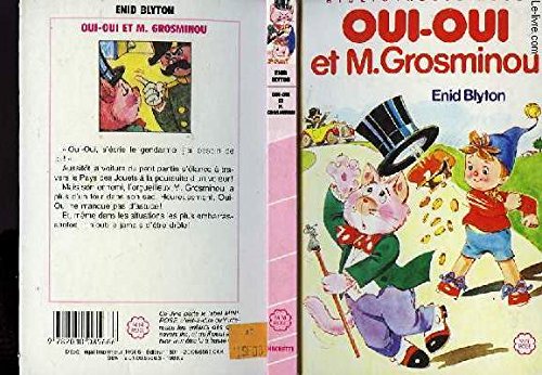 Oui-oui et m.grosminou Books