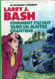 Comment J'ai Fait Taire Un Maître Chanteur Books