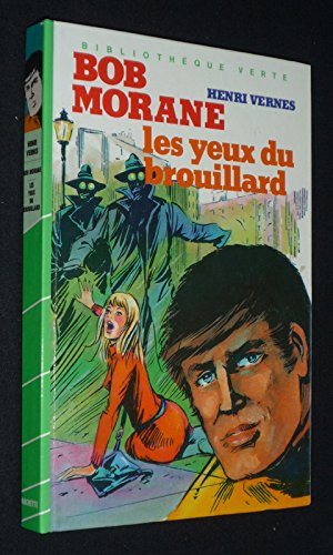 Les Yeux du brouillard (Bibliothèque verte) book