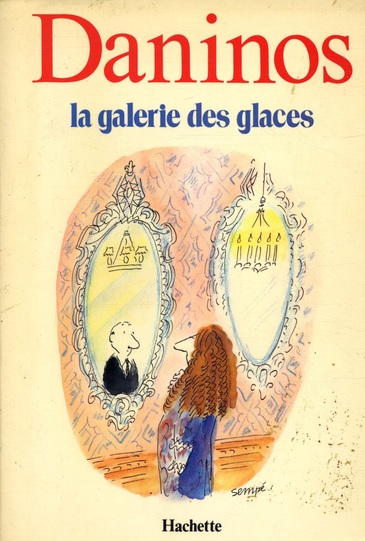 La Galerie des glaces ou les Caractères de notre temps book