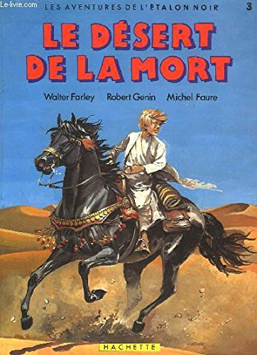 Les Aventures de l'étalon noir, tome 3 : Le Désert de la Mort Books
