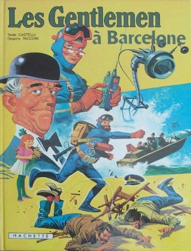 Les Gentlemen T6 : Les Gentlemen à Barcelone Books