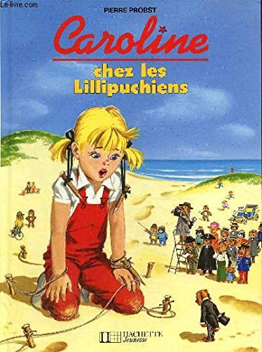 Product Image: Caroline Chez Les Lillipuchiens