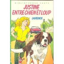 Justine entre chien et loup (Bibliothèque verte) book