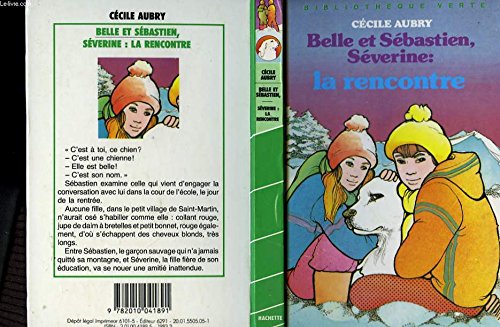 Belle et Sébastien, Les trois amis book