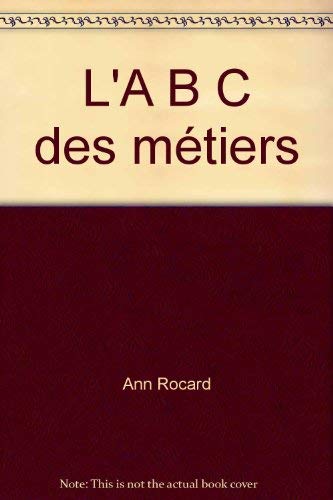 L'A B C des métiers Books