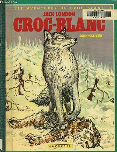 Product Image: Les Aventures de Croc-Blanc