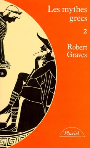 Les Mythes Grecs. Tome 2 Books