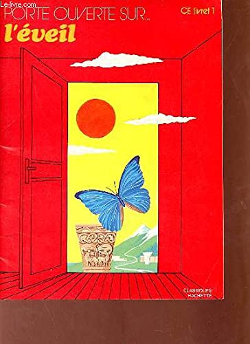Porte ouverte sur l'éveil : CE, livret 1 book
