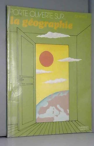 Porte ouverte sur la géographie : CE, livret 2 book