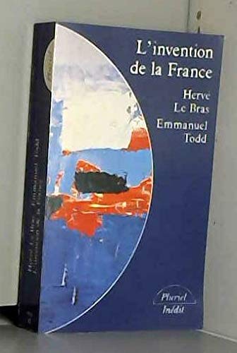 L'invention de la France : atlas anthropologique et politique Books