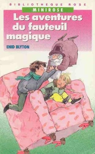 Les aventures du fauteuil magique book
