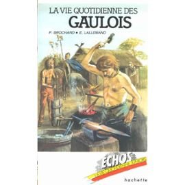La vie quotidienne des gaulois Books