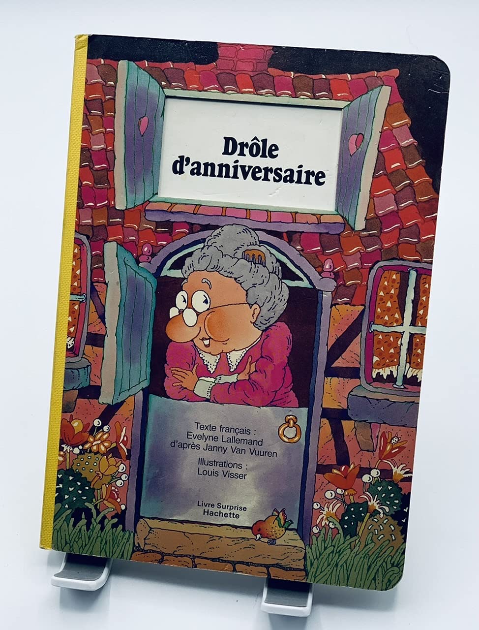 Drôle d'anniversaire (Livre surprise Hachette) book