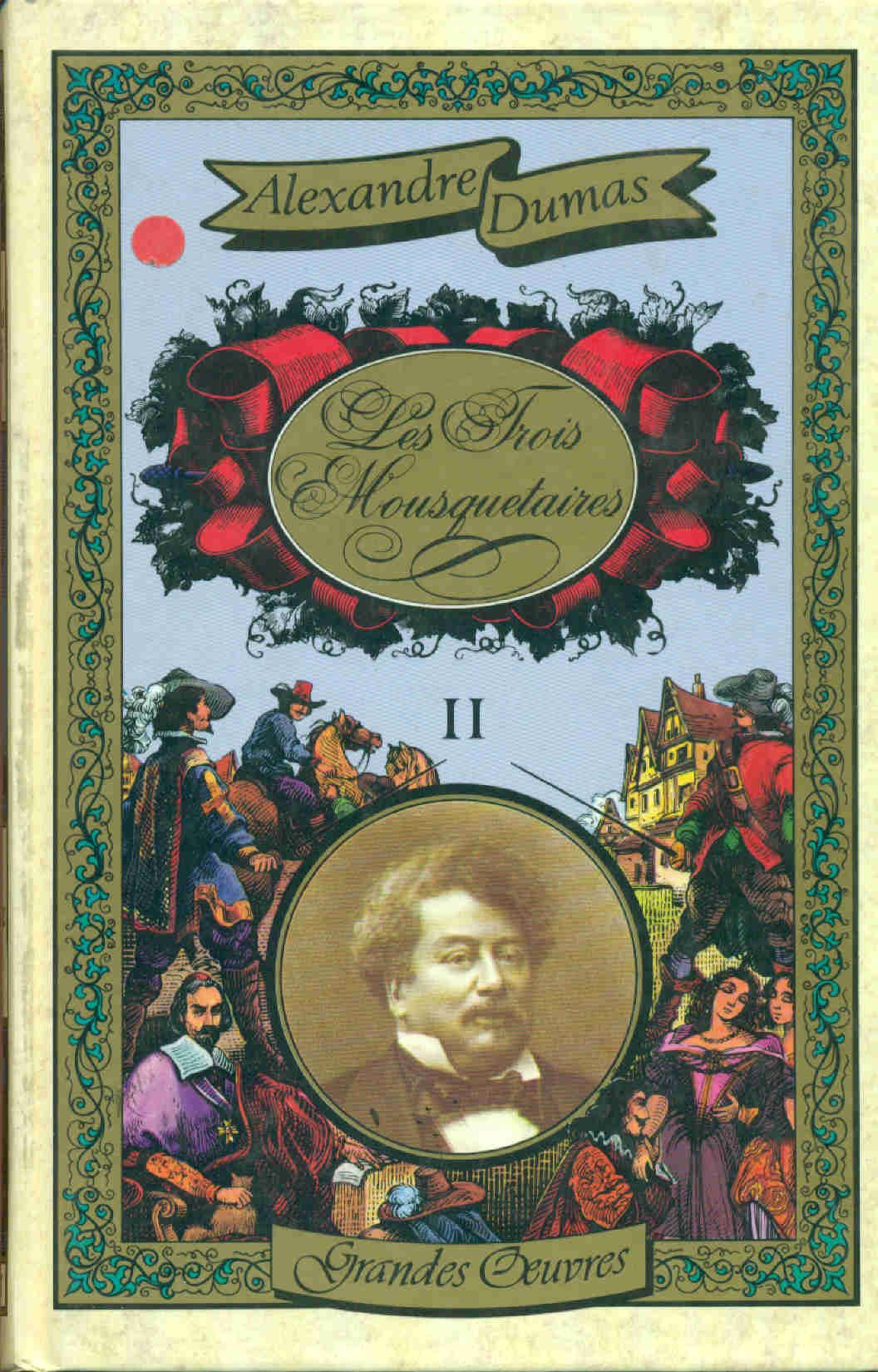 Les Trois Mousquetaires. Tome 2 Classics