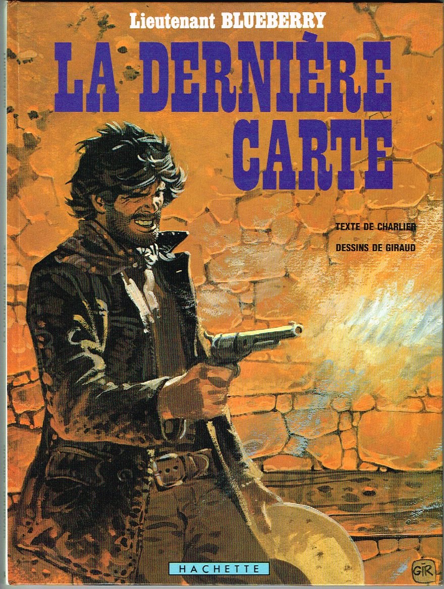 Blueberry, tome 21 : La Dernière Carte book
