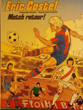 Product Image: Eric Castel - tome 2 : Match retour!