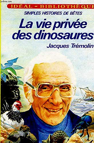 La Vie privée des dinosaures Books