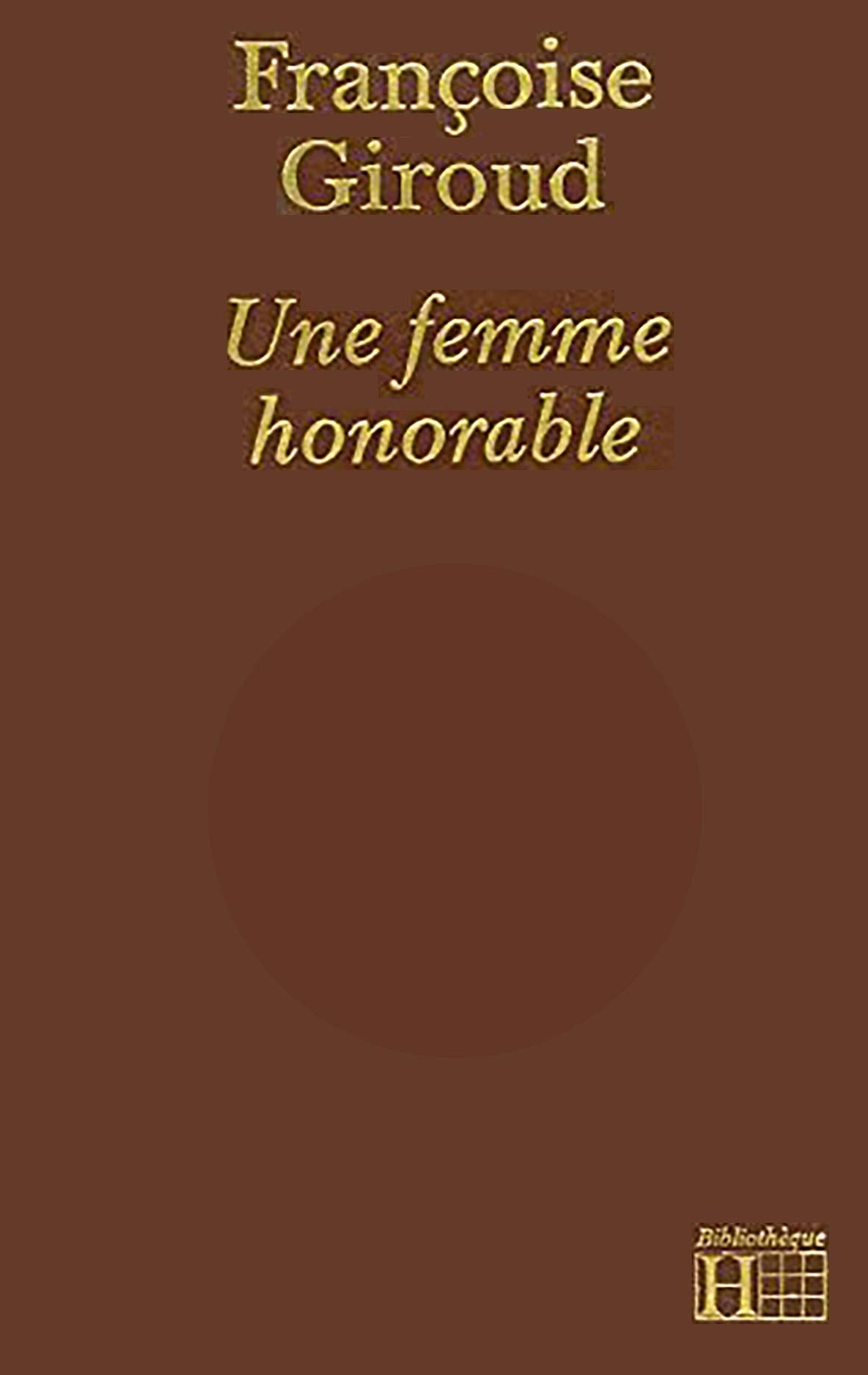 Une Femme honorable book