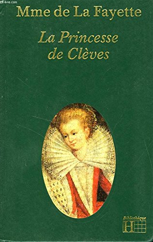 La Princesse de Clèves (Bibliothèque Hachette) Classics