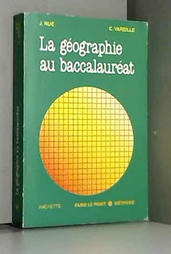 La Géographie au baccalauréat book