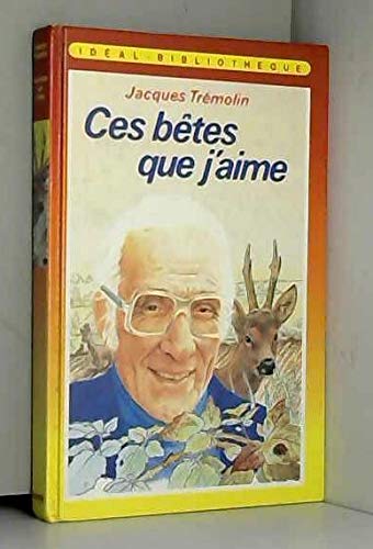 Ces bêtes que j'aime book