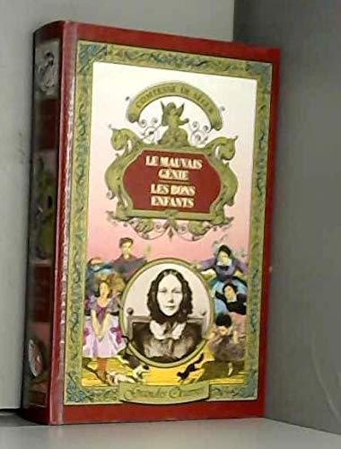 Le Mauvais Genie. Les Bons Enfants book